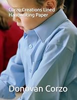 Corzo Creations Lined Handwriting Paper 8.5X11 1958297186 Book Cover