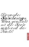  Was geschieht mit der Seele während der Nacht
