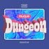 Dungeon(初回限定盤)