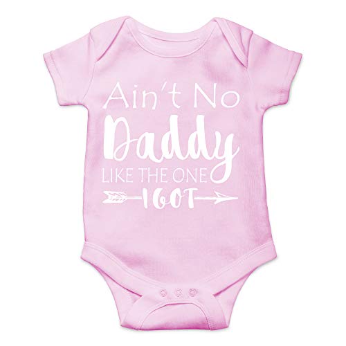 Image of Ain't No Daddy Like The One I Got Baby Bodysuit Funny Infant Outfit Boy Girl Unisex Comfy Wear