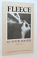 Fleece in Your Hands 0934026009 Book Cover