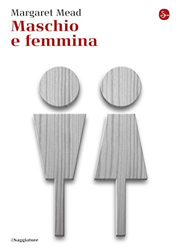 Maschio e femmina (La cultura)