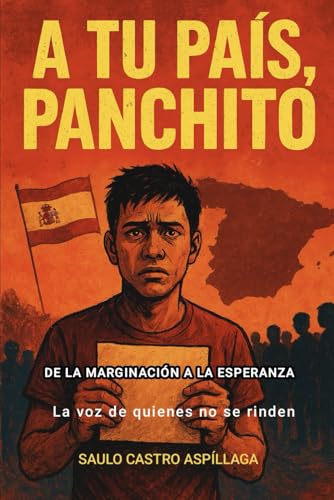 A TU PAÍS, PANCHITO: DE LA MARGINACIÓN A LA ESPERANZA: La voz de quienes no se rinden