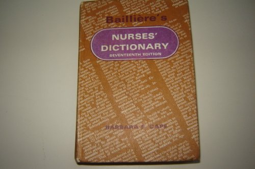 Baillie`re's nurses' dictionary 0702002712 Book Cover