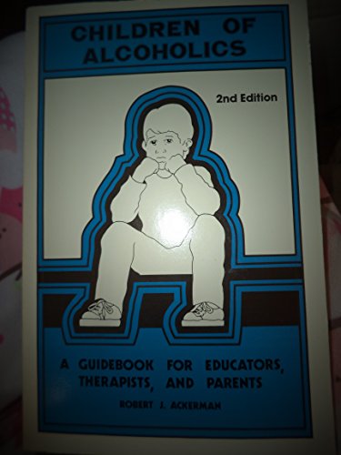 Children of Alcoholics 0918452473 Book Cover