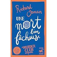 Une mort bien f&acirc;cheuse