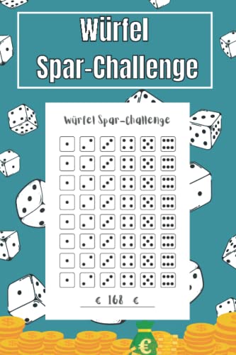 Würfel Spar-Challenge Würfeln und Geld sparen: Sparen -Würfelspiel | Geld Sparen Herausforderungen ,Einfache Herausforderungen zum Geldsparen :(Buch Für Geld Sparen) Würfel Spar-Challenge Würfeln und Geld sparen: Sparen -Würfelspiel | Geld Sparen Herausforderungen ,Einfache Herausforderungen zum Geldsparen :(Buch Für Geld Sparen)