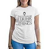 I Drink And I Know Things Tyrion Lannister Camiseta De Mujer