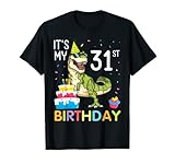 Dinosaur With Cake It's My 31st Birthday Happy 31 Years Old T-Shirt