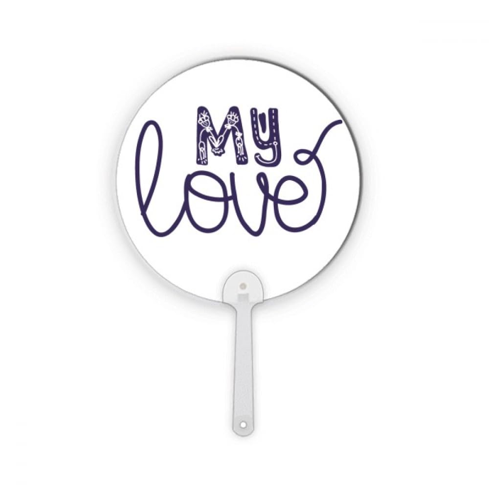 Éventail rond en plastique No/no My Love avec citation manuscrite noire