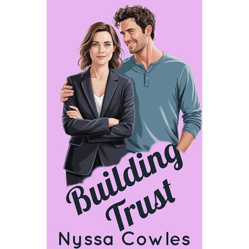 Building Trust Audiolibro Por Nyssa Cowles arte de portada