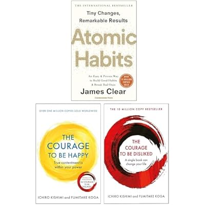 Atomic Habits, The Courage to be Disliked & The Courage to be Happy 3 Books Collection Set