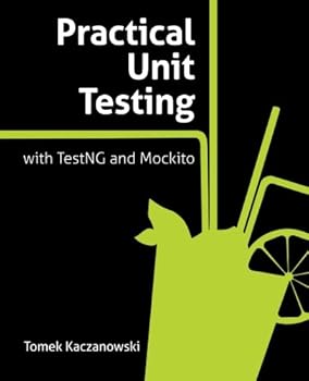 Paperback Practical Unit Testing with TestNG and Mockito Book
