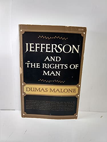 Jefferson and The Rights of Man: Volume Two