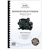 golf 2 90 ps tuning  VW Golf 2 19 83-92 4-Zyl. 1,8l Benzinmotor 90-111 PS Mechanik Reparaturanleitung