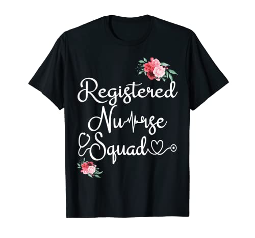 RN Registered Nurse Squad Flower Matching Nursing Graduación Camiseta