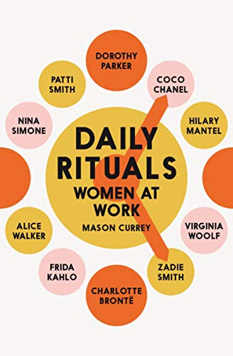 Price comparison product image Daily Rituals Women at Work: How Great Women Make Time,  Find Inspiration