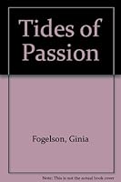 Tides of Passion (Holloway House Heartline Romances) 0870672355 Book Cover