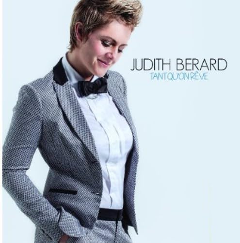 Tant Qu'On Reve [Audio CD] Berard, Judith