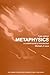 Metaphysics: A Contemporary Introduction (Routledge Contemporary Introductions to Philosophy)