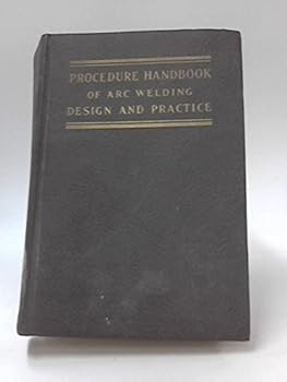 Hardcover Procedure Handbook of Arc Welding Design and Practice Book