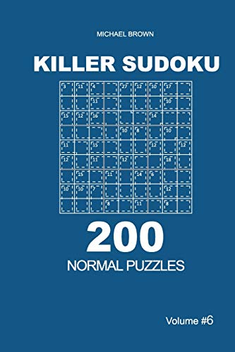 Killer Sudoku - 200 Normal Puzzles 9x9 (Volume 6)