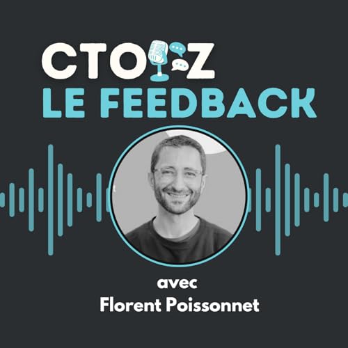 FEEDBACK #42 Florent Poissonnet