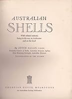 Australian Shells: With Related Animals Living in the Sea, in Freshwater and on the Land B000NZ71EK Book Cover