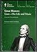 Great Masters: Liszt - His Life and Music