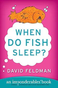 Paperback When Do Fish Sleep? : An Imponderables Book (Imponderables Books) Book