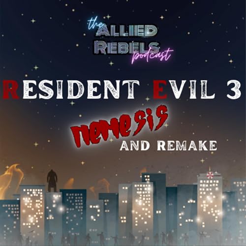 Resident Evil 3: Nemesis & Remake... Lights, Camera, S.T.A.R.S.!