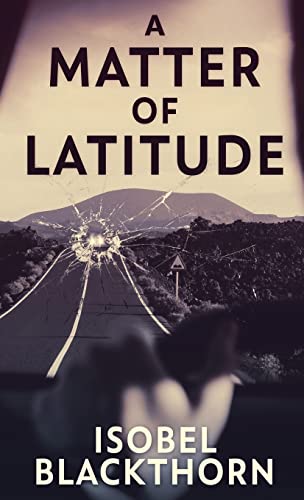 A Matter of Latitude (Canary Islands Mysteries)