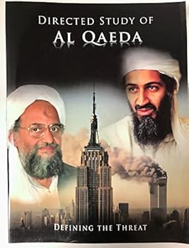 Unknown Binding Directed Study of Al Qaeda: Defining the Threat Book