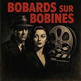  Bobards sur Bobines