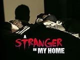 A Stranger In My Home Season 1