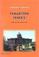 Fanari'den Fener'e Bir Halic Hikayesi 9755701400 Book Cover