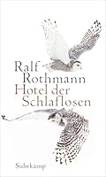 Hotel der Schlaflosen 3518429604 Book Cover