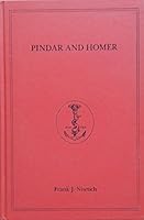 Pindar and Homer (Ajp Monographs in Classical Philology, No. 4) 0801838207 Book Cover