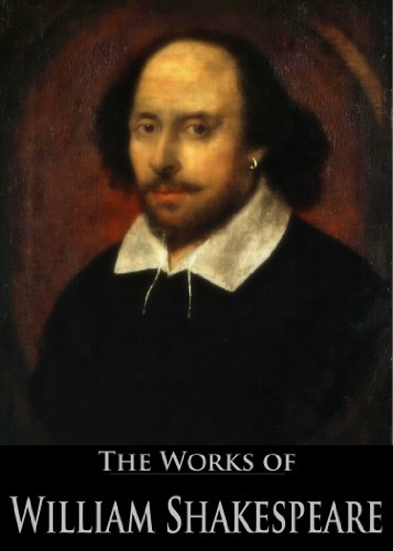 Cover of The Complete Works of William Shakespeare (37 plays, 160 sonnets and 5 Poetry Books With Active Table of Contents)