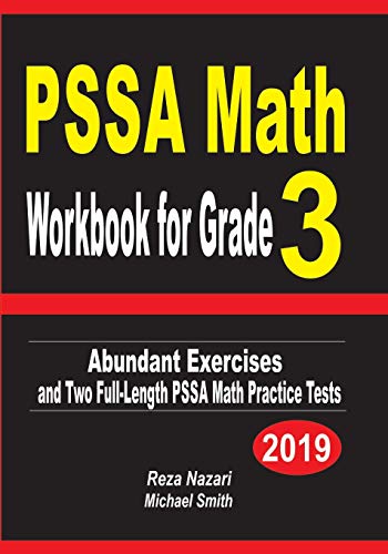PSSA Math Workbook for Grade 3: Abundant Exercises and Two Full-Length PSSA Math Practice Tests