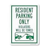 SmartSign 14 x 10 inch “Resident Parking Only, Violators Will Be Towed” Metal Sign, 40 mil Laminated Rustproof Aluminium, White and Green, Made in USA