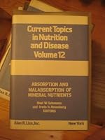 Absorption and malabsorption of mineral nutrients 0845116118 Book Cover