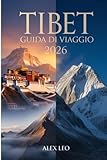 TIBET GUIDA DI VIAGGIO 2026