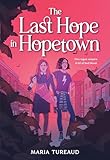 The Last Hope in Hopetown