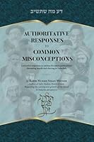 Authoritative Responses to Common Misconceptions: Corrective Responses to Various Forums discussing Beards and Shaving in Halachah 0990909697 Book Cover