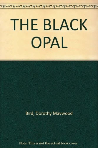 THE BLACK OPAL B000GOFCU8 Book Cover