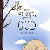Our Great, Great God