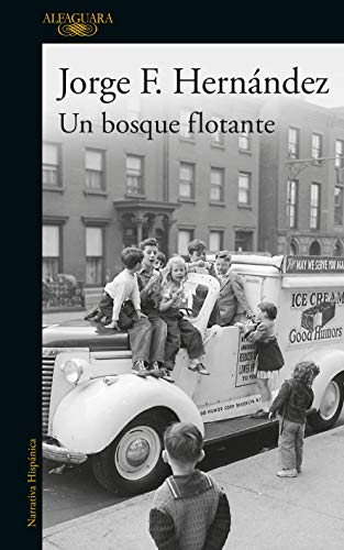 Un bosque flotante (Spanish Edition)