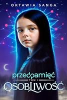 Przedpamiec. Tom I Osobliwosc (Polish Edition) B0D1WDLN1J Book Cover