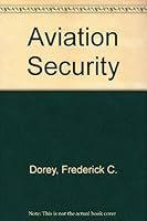 Aviation Security 0442220197 Book Cover